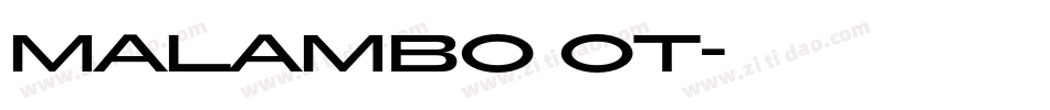 Malambo OT字体转换